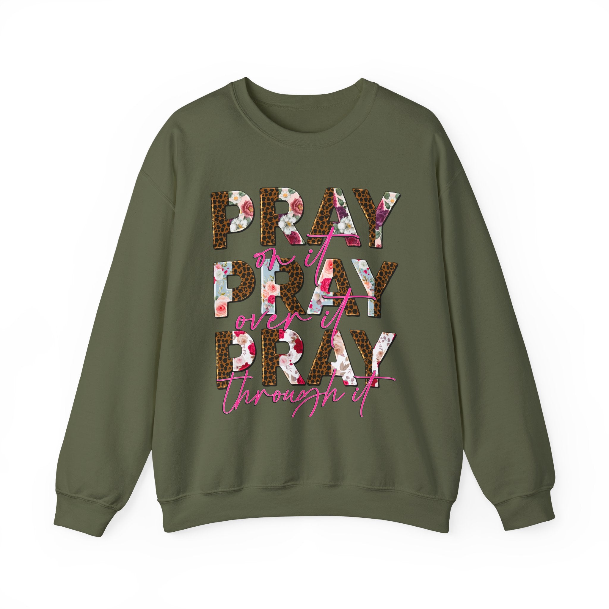 Floral Inspirational Crewneck Sweatshirt, Pray Sweatshirt, Motivational Apparel, Church Outfit, Cozy Gift
