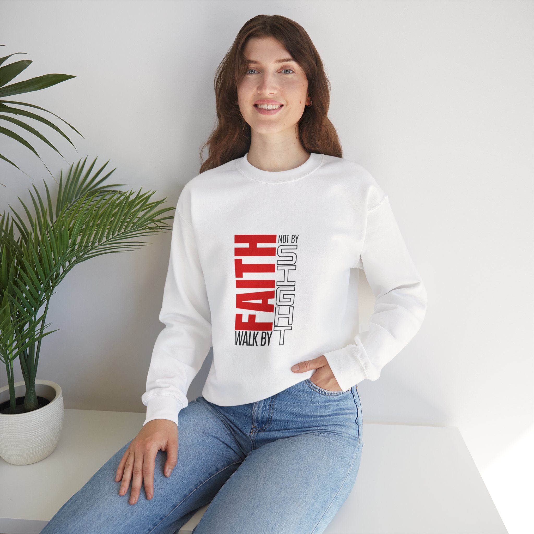 Faith Not By Sight Crewneck Sweatshirt — "Faith Not By Sight, Walk By" Inspirational Christian Pullover
