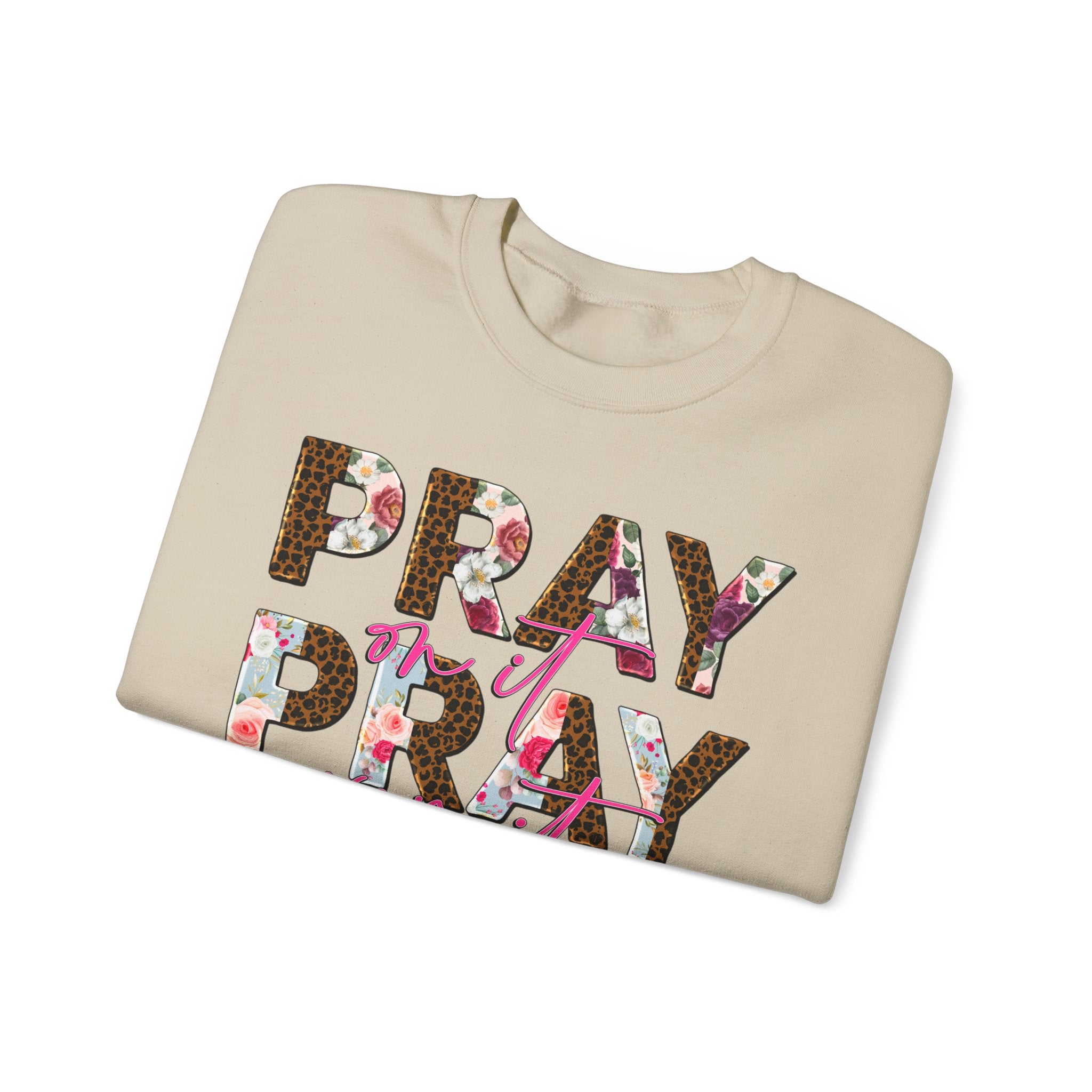Floral Inspirational Crewneck Sweatshirt, Pray Sweatshirt, Motivational Apparel, Church Outfit, Cozy Gift